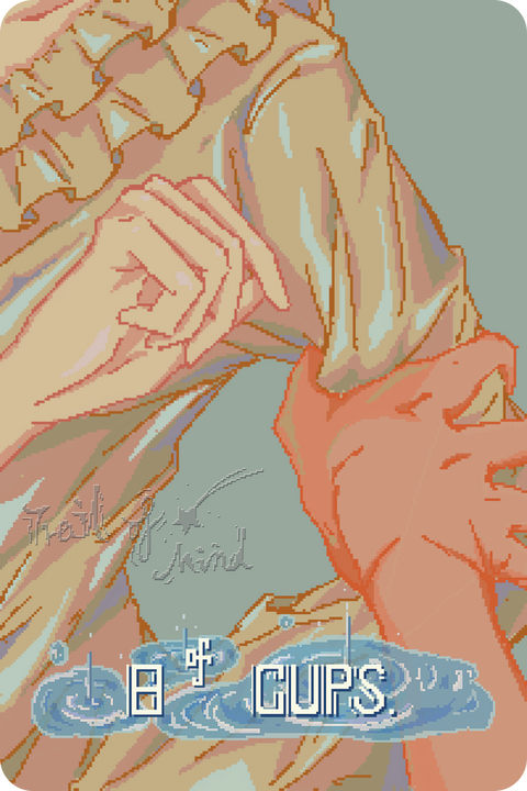 Trail of Mind Tarot – Eight of Cups
